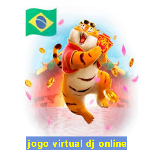 jogo virtual dj online